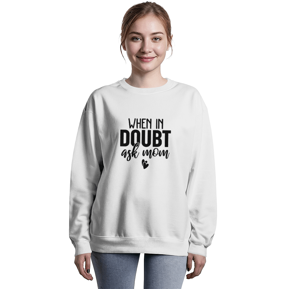 When In Doubt, Ask Mom T-Shirt for Mother's Day - momsparkle